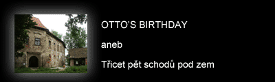 Otto's 35th Birthday